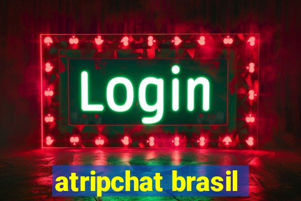 atripchat brasil